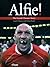 Alfie!: The Gareth Thomas Story