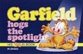 Garfield Hogs the Spotlight
