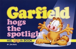 Garfield Hogs the Spotlight (Garfield #36)