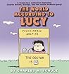 The World According to Lucy by Charles M. Schulz The World According to Lucy by Charles M. Schulz