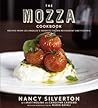 The Mozza Cookbook: Recipes from Los Angeles's Favorite Italian Restaurant and Pizzeria