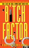 Bitch Factor Bitch Factor
