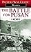 The Battle for Pusan by Addison Terry