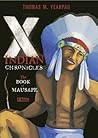 X-Indian Chronicles: The Book of Mausape X-Indian Chronicles: The Book of Mausape
