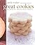Great Cookies: Secrets to S...