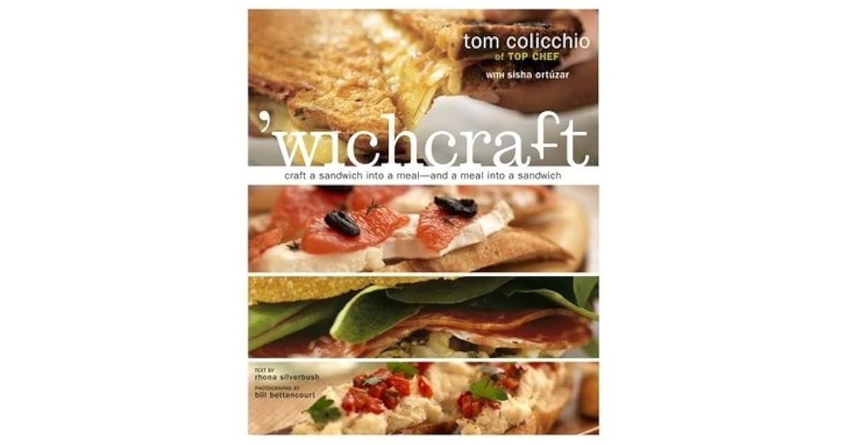 'wichcraft Craft a Sandwich into a MealAnd a Meal into a Sandwich by