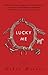 Lucky Me
