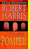 Pompeii by Robert   Harris