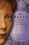The Bells: A Novel