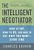 The Intelligent Negotiator:...