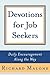 Devotions for Job Seekers: Daily Encouragement Along the Way