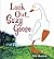 Look Out, Suzy Goose by Petr Horáček