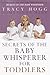 Secrets of the Baby Whisperer for Toddlers by Tracy Hogg