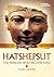 Hatshepsut: The Princess Who Became King (National Geographic World History Biographies)
