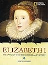 Elizabeth I: The ...