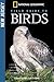 National Geographic Field Guide to Birds by Mel Baughman