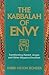 Kabbalah of Envy
