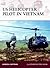 US Helicopter Pilot in Viet...