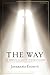 The Way: The Essential Clas...