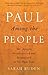 Paul Among the People by Sarah Ruden