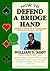 How to Defend a Bridge Hand by William S. Root