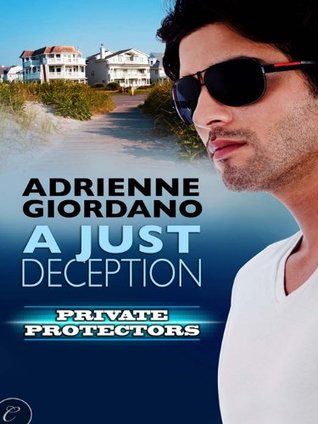 A Just Deception (Private Protectors, #3)