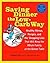 Saving Dinner the Low-Carb Way by Leanne Ely