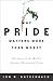 Why Pride Matters More Than Money by Jon R. Katzenbach