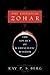 The Essential Zohar: The Source of Kabbalistic Wisdom