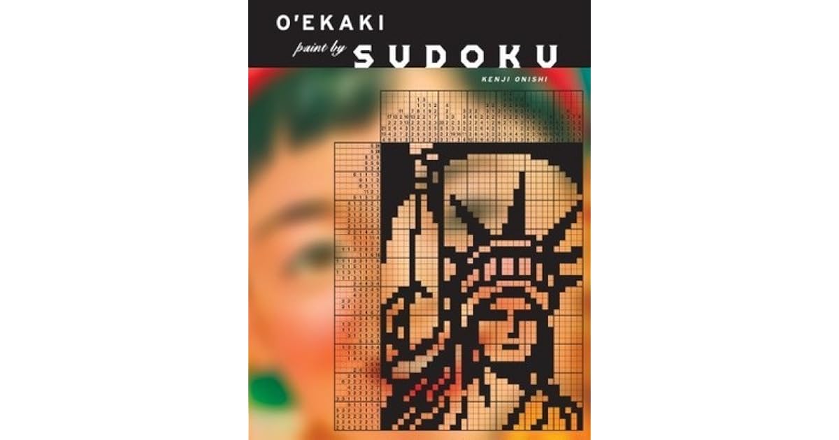 O'ekaki Paint By Sudoku by Tetsuya Nishio