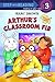 Arthur's Classroom Fib (Step into Reading, Step 3)