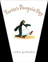 Turtle's Penguin Day
