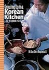 Growing up in a Korean Kitchen by Hi Sooshin Hepinstall