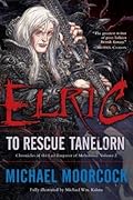 Elric: To Rescue Tanelorn