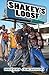 Shakey's Loose by Renay Jackson