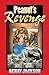Peanut's Revenge by Renay Jackson