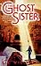 The Ghost Sister by Liz Williams