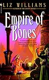 Empire of Bones Empire of Bones