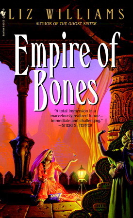 Empire of Bones (Mass Market Paperback)