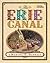 The Erie Canal by Martha E. Kendall