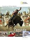 National Geographic Countries of the World: Canada National Geographic Countries of the World: Canada