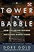 Tower of Babble: How the Un...