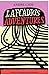 Lafcadio's Adventures: A Novel