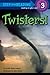 Twisters! (Step into Reading)