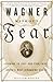 Wagner Without Fear by William Berger