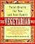 The Vegetarian Way by Virginia Messina
