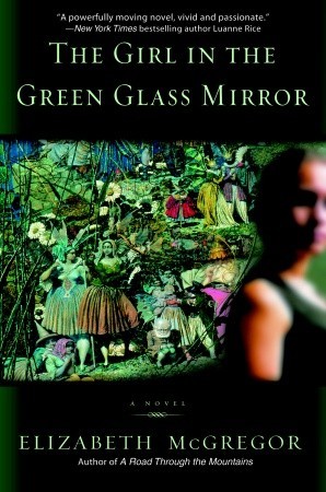 The Girl in the Green Glass Mirror (Paperback)