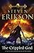 The Crippled God  (Malazan Book of the Fallen, #10)