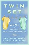 Twin Set: Moms of...