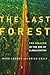 The Last Forest: The Amazon...